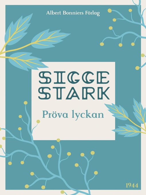 Titeldetaljer för Pröva lyckan av Sigge Stark - Tillgänglig